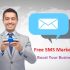 Free SMS Marketing Mastery: Boost Your Business Without Cost