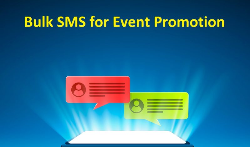 Bulk SMS for Event Promotion: The Ultimate Guide